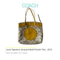 Authentic Coach Laura Signature Jacquard Multi-Pocket Tote Bag – Bright Yellow